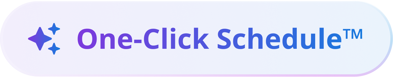 One-Click Schedule